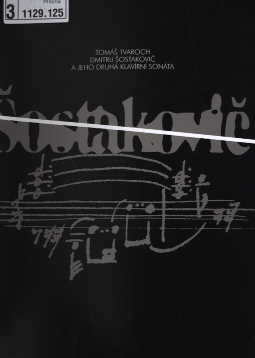 Dmitrij Šostakovič a jeho Druhá klavírní sonáta