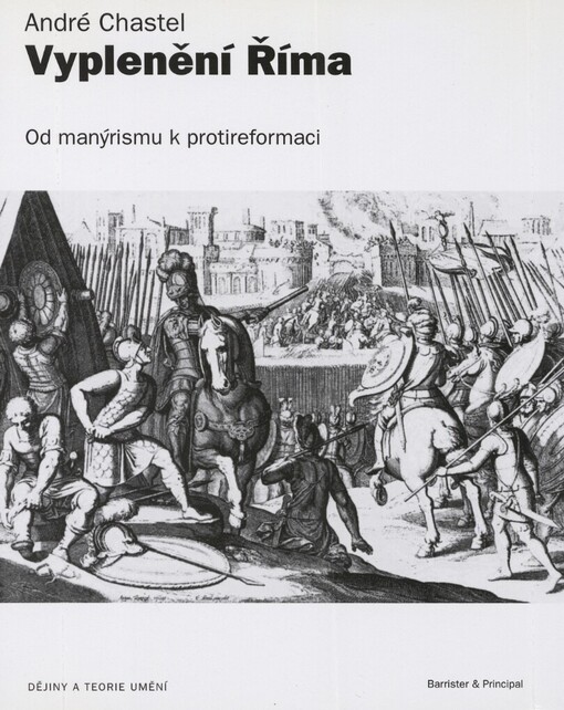 Vyplenění Říma: od manýrismu k protireformaci