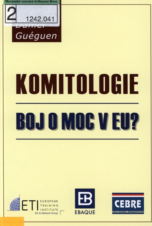 Komitologie: boj o moc v EU?