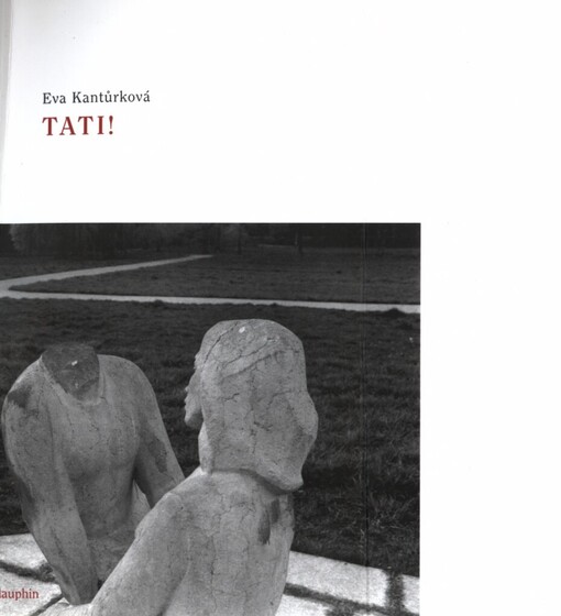 Tati! : láskyplný příběh v dialogu