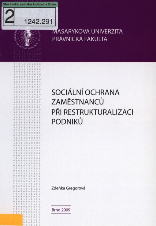 Sociální ochrana zaměstnanců při restrukturalizaci podniků