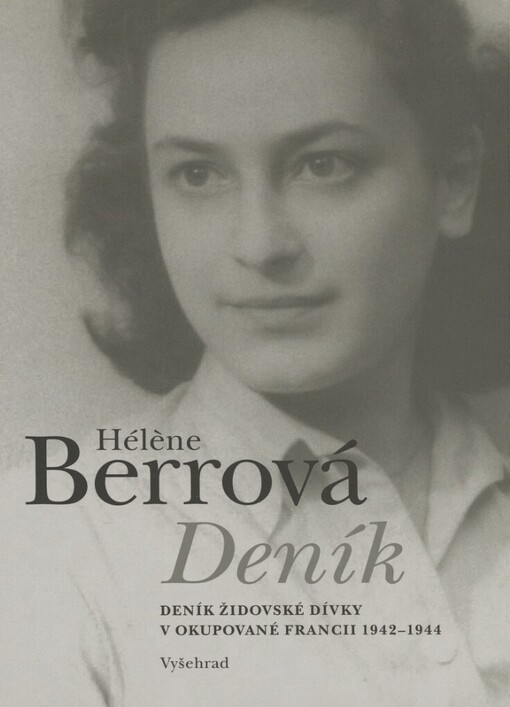 Deník: deník židovské dívky v okupované Francii 1942-1944