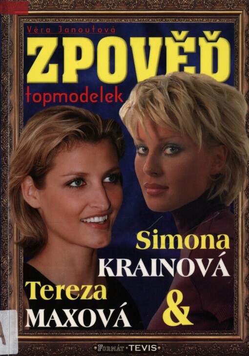 Zpověď topmodelek