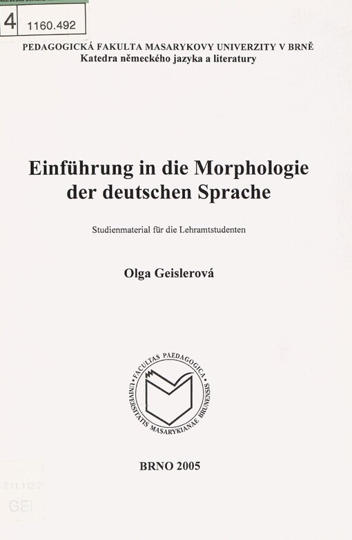 Einführung in die Morphologie der deutschen Sprache :Studienmaterial für die Lehramtstudenten