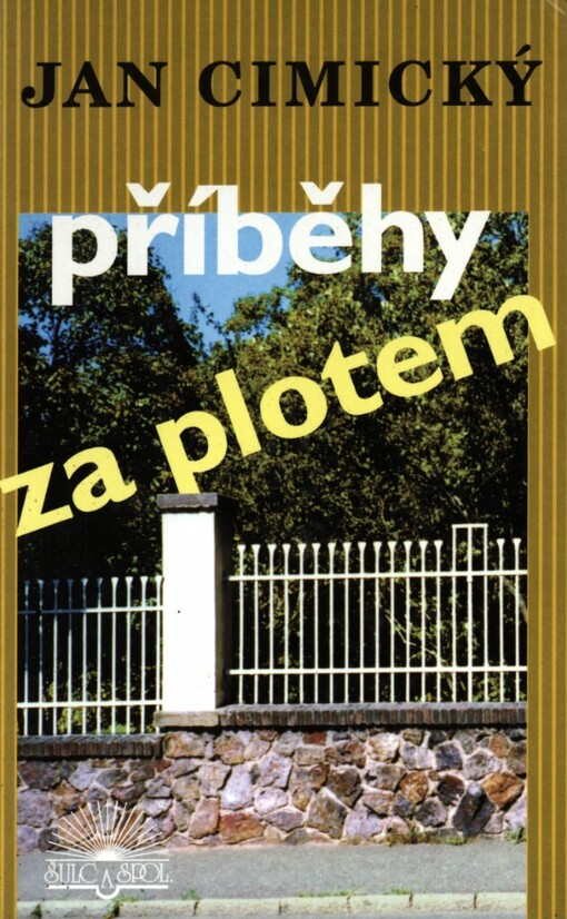 Příběhy za plotem: mozaika příběhů z psychiatrie