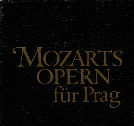 Mozarts Opern für Prag
