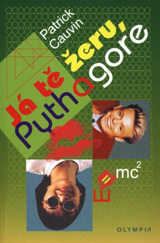 Já tě žeru, Pythagore