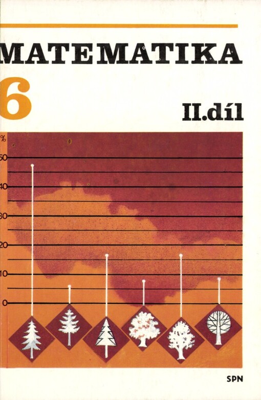 Matematika pro šestý ročník základní školy.Díl 2
