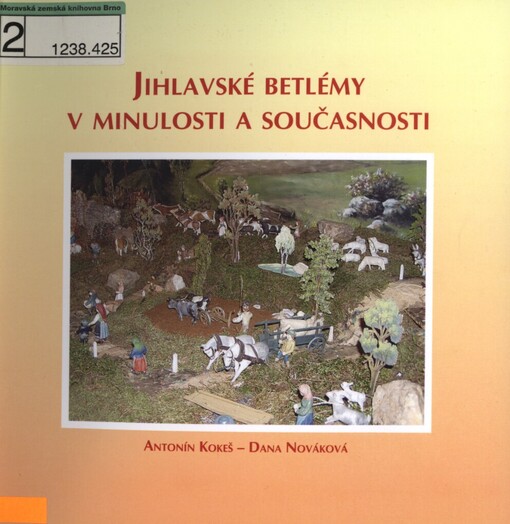 Jihlavské betlémy v minulosti a současnosti