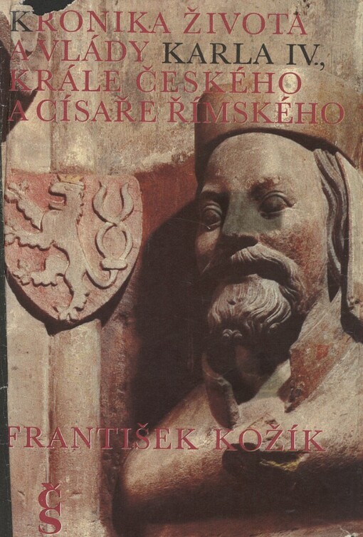 Kronika života a vlády Karla IV., krále českého a císaře římského