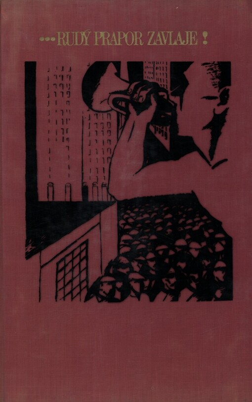 Rudý prapor zavlaje!