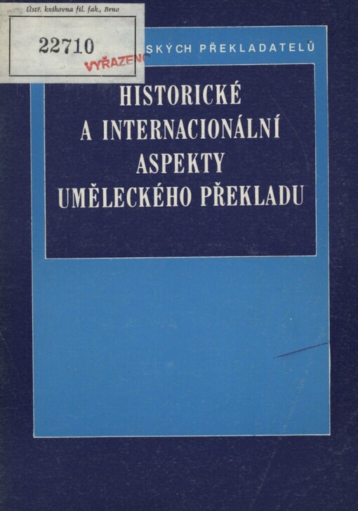 Historické a internacionální aspekty uměleckého překladu