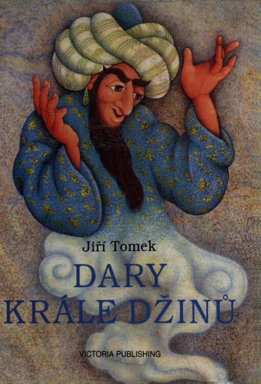 Dary krále džinů: (pohádkové příběhy o džinech)