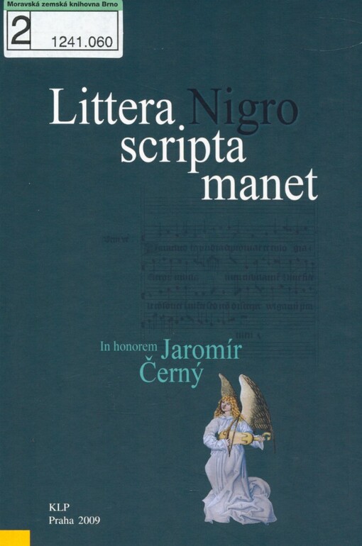 Littera NIGRO scripta manet: in honorem Jaromír Černý