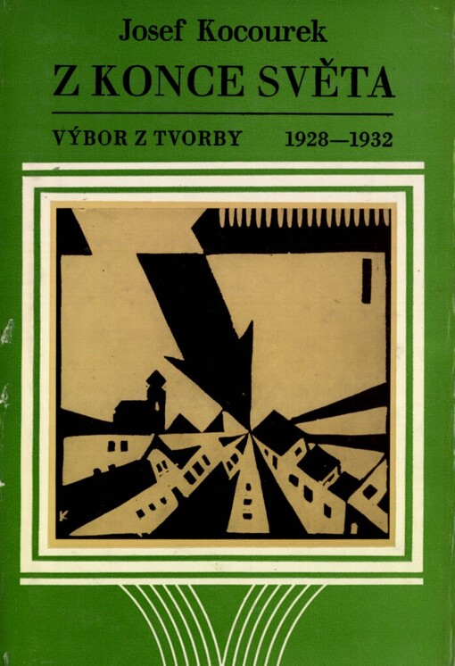 Z konce světa :Výbor z tvorby 1928-1932