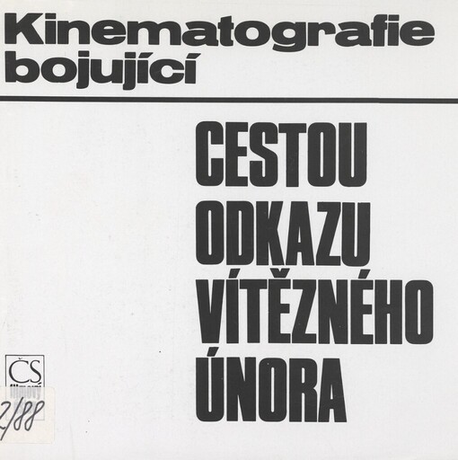 Cestou odkazu Vítězného února :sborník dokumentů