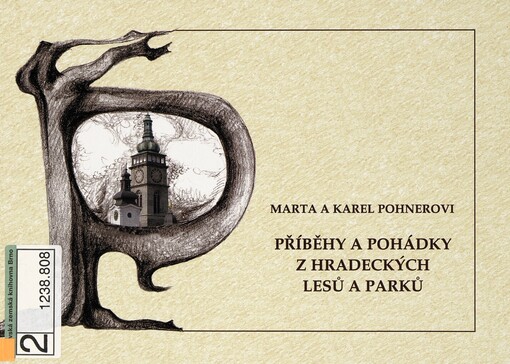 Příběhy a pohádky z hradeckých lesů a parků