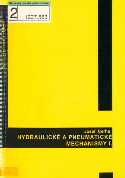 Hydraulické a pneumatické mechanismy I