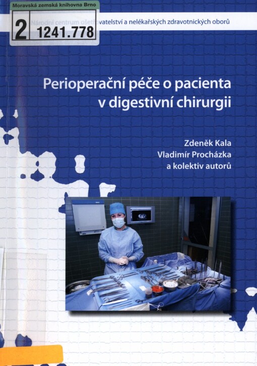 Perioperační péče o pacienta v digestivní chirurgii