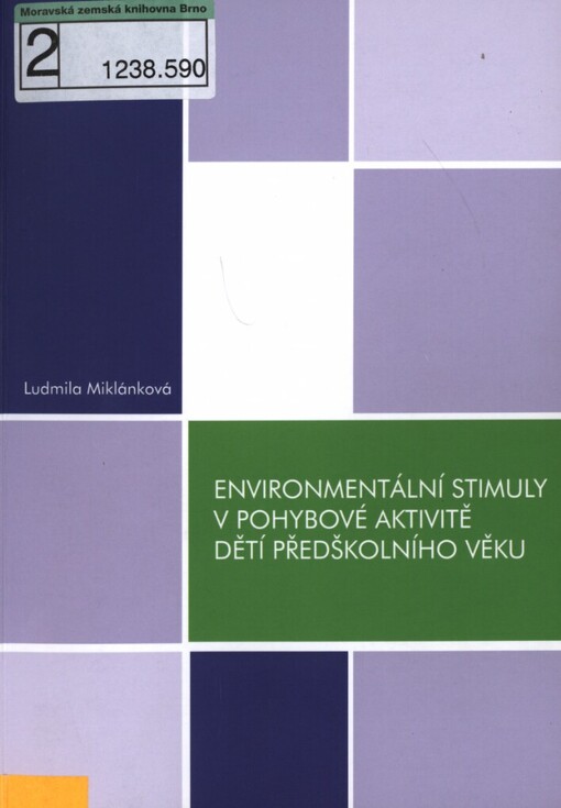 Environmentální stimuly v pohybové aktivitě dětí předškolního věku
