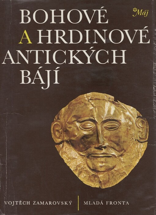 Bohové a hrdinové antických bájí