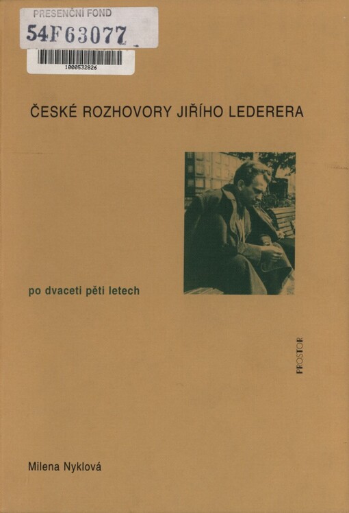 České rozhovory Jiřího Lederera po dvaceti pěti letech