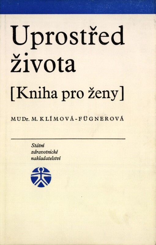 Uprostřed života :(Kniha pro ženy)