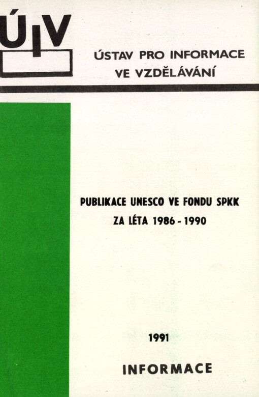 Publikace UNESCO ve fondu Státní pedagogické knihovny Komenského za léta