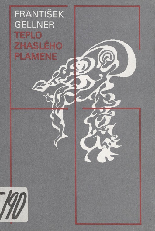 Teplo zhaslého plamene: výbor z poezie