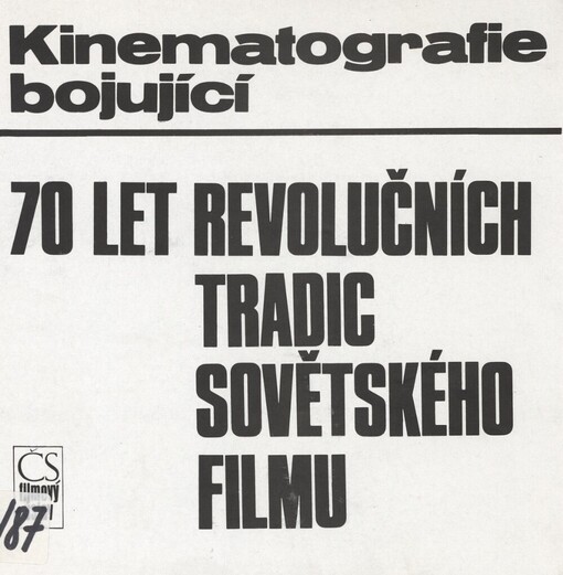 70 let revolučních tradic sovětského filmu :sborník