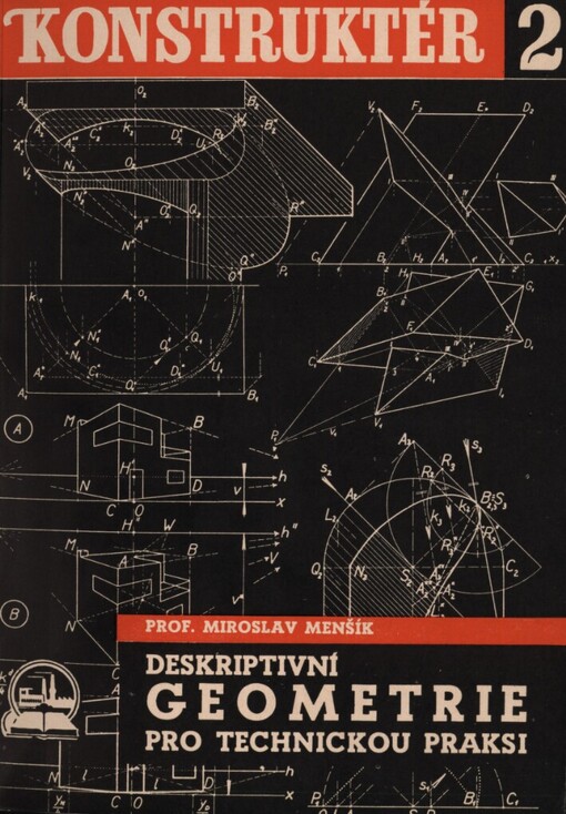 Deskriptivní geometrie pro technickou praksi