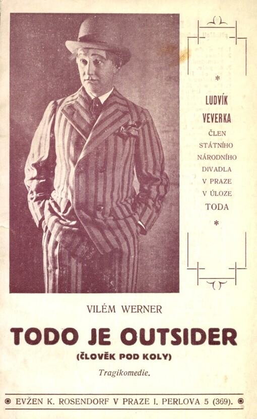 Todo je outsider :(člověk pod koly) : komedie o 8 scénách mimo prolog