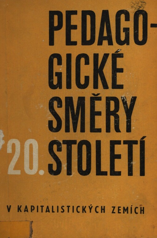 Pedagogické směry 20. století v kapitalistických zemích