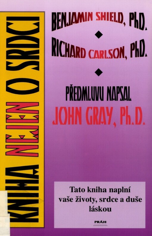 Kniha nejen o srdci, aneb, Originální úvahy o lásce