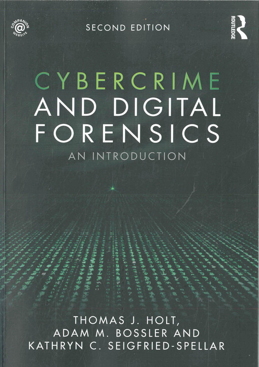 Cybercrime and digital forensics : an introduction