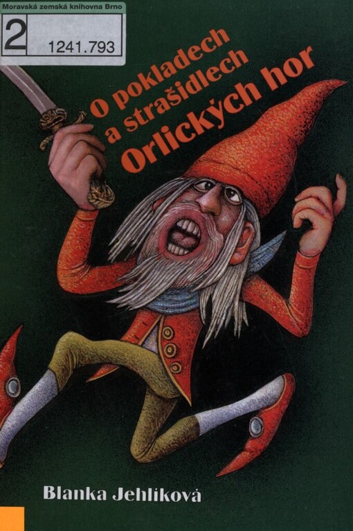 O pokladech a strašidlech Orlických hor