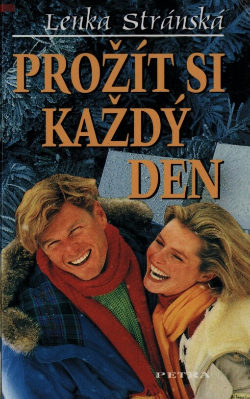 Prožít si každý den