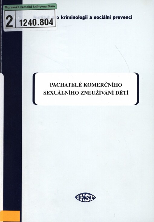 Pachatelé komerčního sexuálního zneužívání dětí