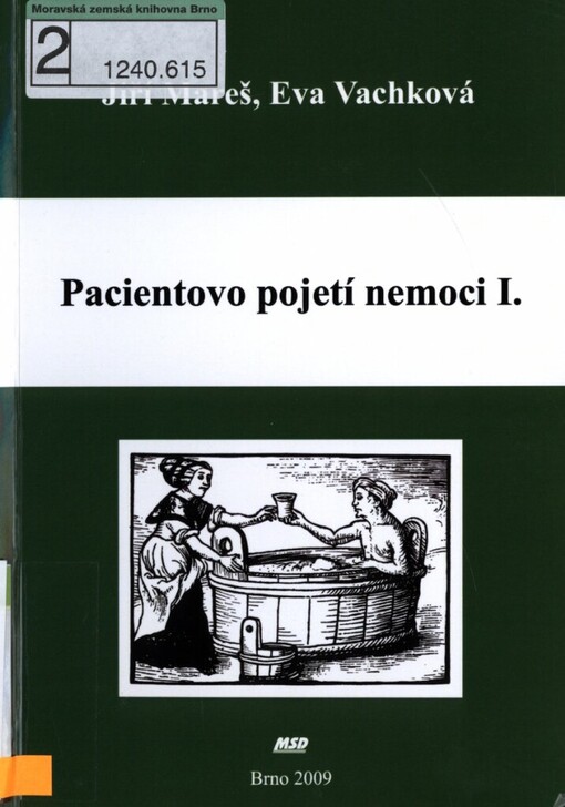 Pacientovo pojetí nemoci I