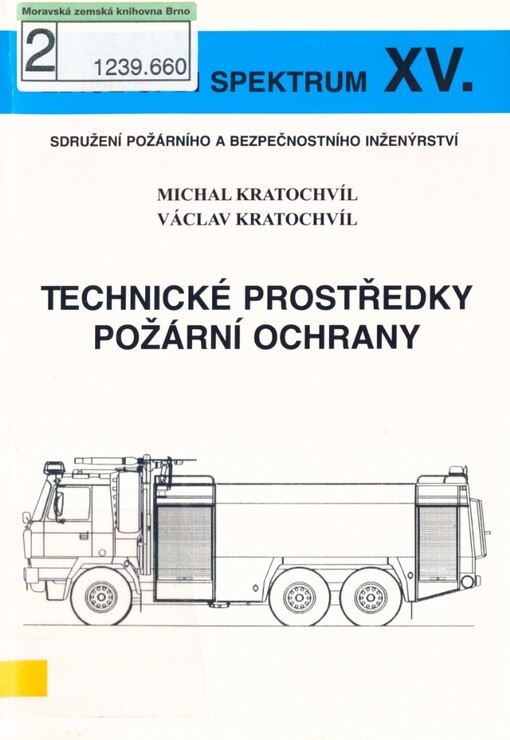 Technické prostředky požární ochrany