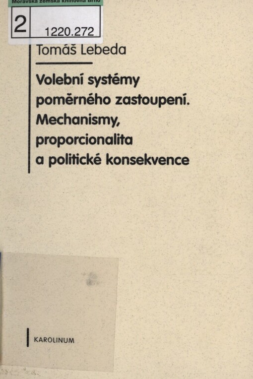 Volební systémy poměrného zastoupení - mechanismy, proporcionalita a politické konsekvence