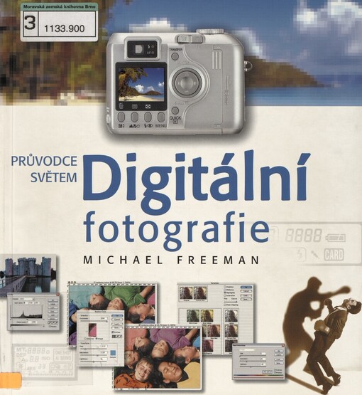 Průvodce světem digitální fotografie