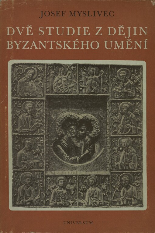 Dvě studie z dějin byzantského umění