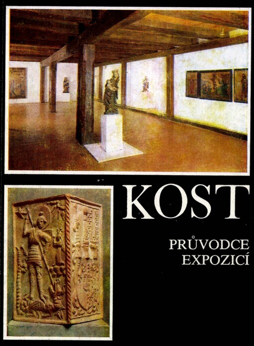Kost :Průvodce expozicí