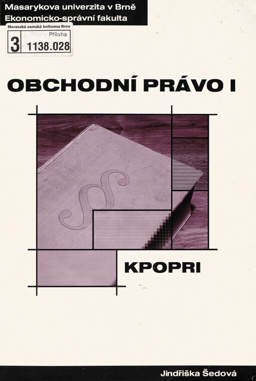 Obchodní právo I: distanční studijní opora