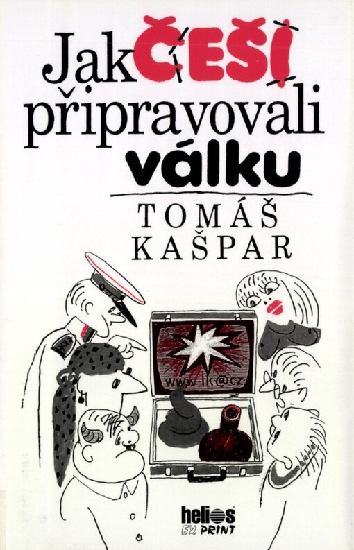 Jak Češi připravovali válku