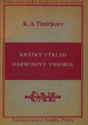 Krátký výklad Darwinovy theorie