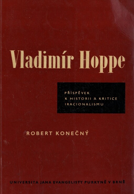 Vladimír Hoppe :Příspěvek k historii a kritice iracionalismu