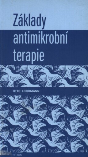 Základy antimikrobní terapie