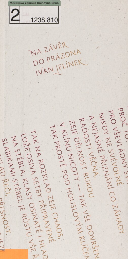 Na závěr do prázdna